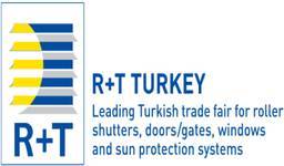 土耳其伊斯坦布尔国际门窗及遮阳技术展览会(R+T TURKEY)
